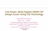 Low Power, Multi-Gigabit DRAM Cell Design Issues Using SOI Technology