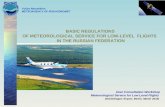BASIC REGULATIONS  OF METEOROLOGICAL SERVICE FOR LOW-LEVEL  FLIGHTS   IN THE RUSSIAN FEDERATION