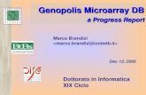 Genopolis Microarray DB a Progress Report