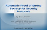 Automatic Proof of Strong Secrecy for Security Protocols