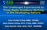 The Challenges Experienced by Three Radio Amateurs Working in the Developing Nations
