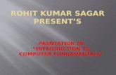 Rohit  Kumar  sagar present’s