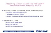 Observing System experiments with ECWMF operational ocean analysis (ORA-S3)