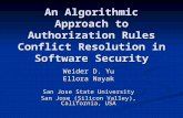 An Algorithmic Approach to Authorization Rules Conflict Resolution in Software Security