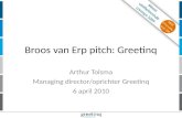 Broos van Erp pitch: Greetinq