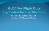 GLOC For Flight Docs Hydrazine for the Machine