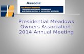 Presidential Meadows Owners Association  2014 Annual Meeting