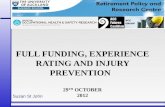 Full funding,  Experience  rating and injury prevention   29 th  October 2012