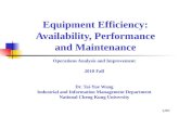 Equipment Efficiency: Availability,  P erformance and  M aintenance