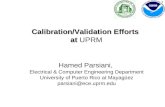Calibration/Validation Efforts  at  UPRM