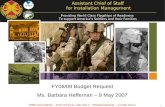 FY08/09 Budget Request Ms. Barbara Heffernan – 9 May 2007