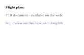 Flight plans TT8 document - available on the web: env/leeds.ac.uk/~doug/tt8