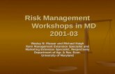 Risk Management Workshops in MD 2001-03