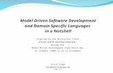 Model Driven Software Development and Domain Specific Languages  in a Nutshell