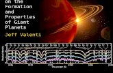 Observational Constraints on the Formation and Properties of Giant Planets Jeff Valenti