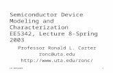 Semiconductor Device  Modeling and Characterization EE5342, Lecture 8-Spring 2003