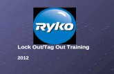 Lock Out/Tag Out Training 2012