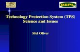 Technology Protection System (TPS) Science and Issues