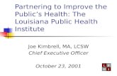 Partnering to Improve the Public’s Health: The Louisiana Public Health Institute