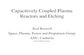 Capacitively Coupled Plasma Reactors and Etching