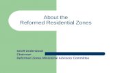 About the  Reformed Residential Zones