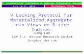 V Locking Protocol for Materialized Aggregate Join Views on B-tree Indices