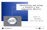 Identifying and Using a Project’s Key Subprocess Metrics