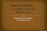 Los Cristeros… y la Revolución Mexicana