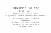 Embedded in the Future: Integrating Library Tools  in Students’ Online Research Environments