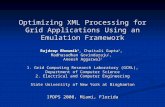 Optimizing XML Processing for Grid Applications Using an Emulation Framework