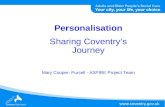 Personalisation Sharing Coventry’s Journey Mary Cooper- Purcell - ASPIRE Project Team
