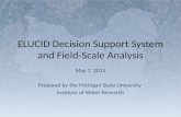 ELUCID Decision Support System and Field-Scale  Analysis