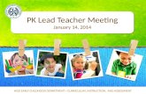 PK Lead Teacher Meeting January 14, 2014