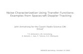 Noise Characterization Using Transfer Functions:  Examples from Spacecraft Doppler Tracking