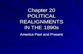 Chapter 20 POLITICAL REALIGNMENTS IN THE 1890s
