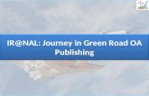 IR@NAL: Journey in Green Road OA Publishing