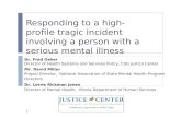 Responding to a high-profile tragic incident involving a person with a serious mental illness