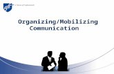 Organizing/Mobilizing Communication