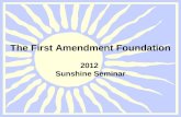 The First Amendment Foundation 2012  Sunshine Seminar