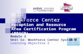 DEED WorkForce Center Reception and Resource Area Certification Program (RRACP)