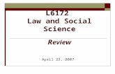 L6172  Law and Social Science R eview