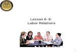 Lesson 6- 6:  Labor Relations