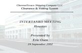 INTERTANKO MEETING Houston Presented by Eric Osen 24 September 2002