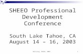 SHEEO Professional Development Conference South Lake Tahoe, CA August 14 – 16, 2003