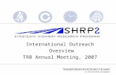 International Outreach  Overview TRB Annual Meeting, 2007