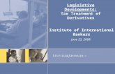 Legislative Developments: Tax Treatment of Derivatives