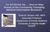 I'm All Shook Up … How to Stay Ahead of the Constantly Changing Medical Information Business