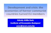 Development and crisis: the economies of former communist countries turned EU members