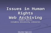 Issues in Human Rights Web Archiving