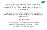Experiences of and plans for the establishment of national systems in Denmark